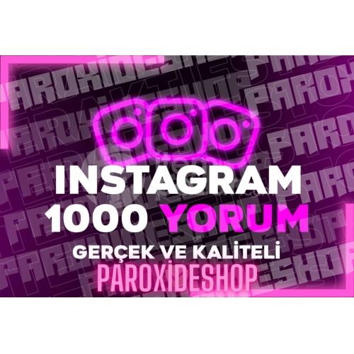  Instagram +1.000 ORGANİK YORUM